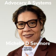 Advocacy & Systems Michelle D Seymore