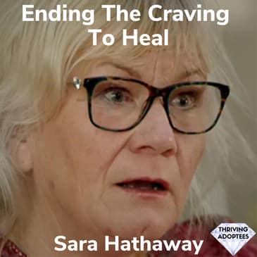 Ending The Craving To Heal With Sara Hathaway