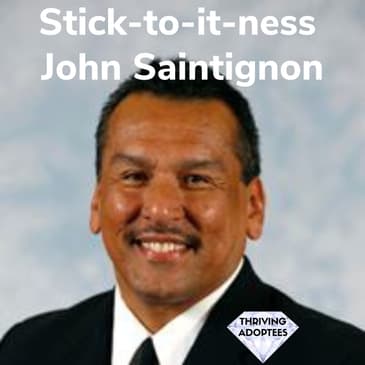 Stick-to-it-ness with John Saintignon