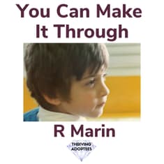 You Can Make It Through With R Marin