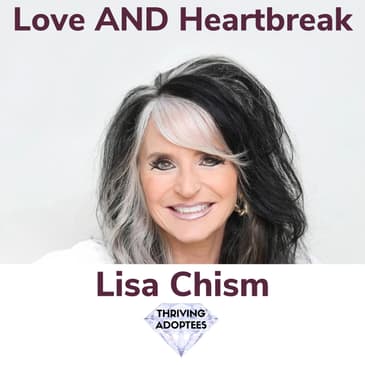 Love AND Heartbreak With Lisa Chism