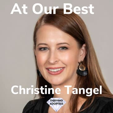 At Our Best With Christine Tangel