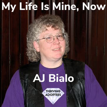 My Life Is Mine Now AJ Bialo