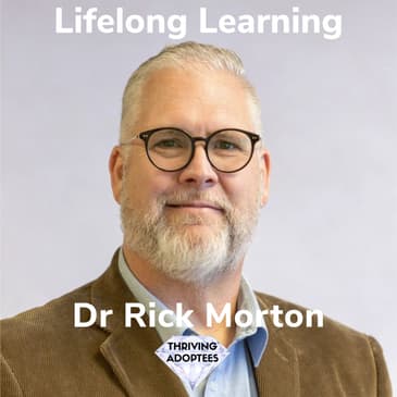 Lifelong Learning With Dr Rick Morton