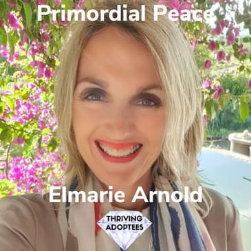 Primordial Peace With Elmarie Arnold
