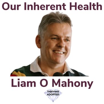 Our Inherent Health Liam O Mahony