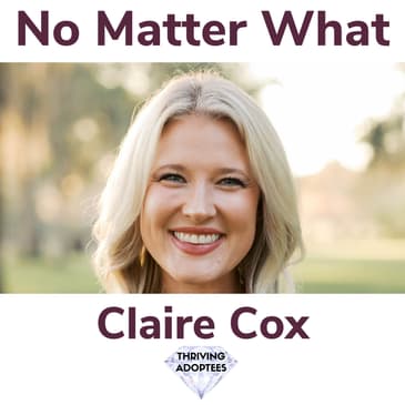 No Matter What With Claire Cox
