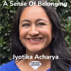 A Sense Of Belonging With Jyotika Acharya