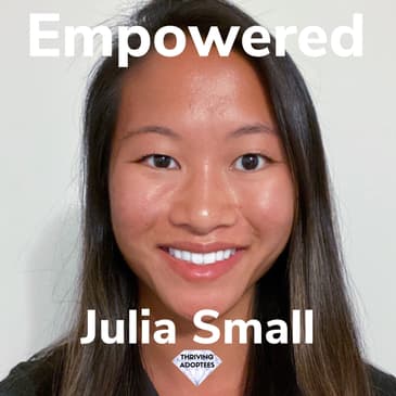 Empowered With Julia Small