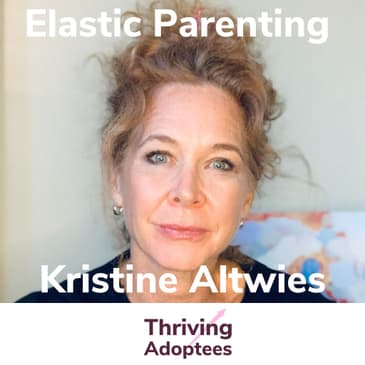 Elastic Parenting With Kristine Altwies