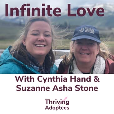 Infinite Love With Birth Mother Suzanne Asha Smith And Adoptee Cynthia Stone