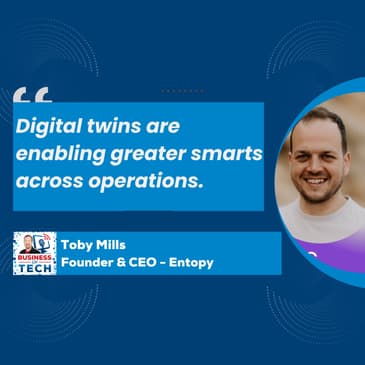 Revolutionizing Ports: The Impact of Digital Twins and AI on Vessel Management and Traffic Flow with Toby Mills