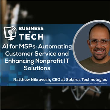 AI for MSPs: Automating Customer Service and Enhancing Nonprofit IT Solutions