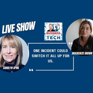 Navigating AI Growth: MSPs Tackle Cybersecurity and Data Governance in 2025 with Carolyn April and MacKenzie Brown