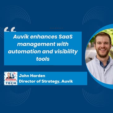 Navigating SaaS Management and AI: Key Trends for MSPs from ChannelCon 2025 with John Harden