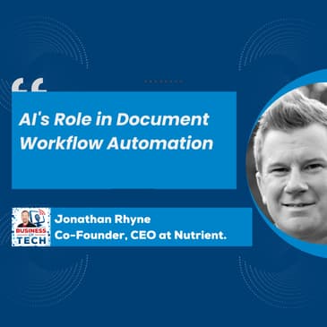 The Future of Legal Tech: Jonathan Rhyne on AI's Role in Document Workflow and Accountability