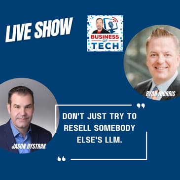 AI's Impact on MSPs: Navigating Commoditization, Automation, and Future Opportunities with Jason Bystrak and Ryan Morris
