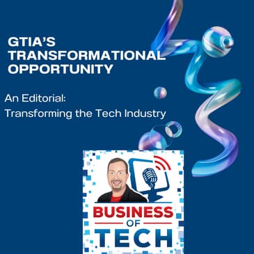 Reimagining GTIA: From Bureaucracy to a Dynamic Hub for Technology Business and Collaboration
