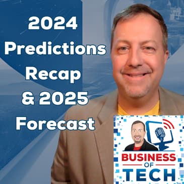 2024 Predictions Review & 2025 Outlook: AI, Compliance, Decentralization, and MSP Evolution