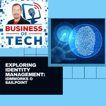 Driving Business Outcomes with Identity Solutions: Insights from SailPoint and IDMWorks