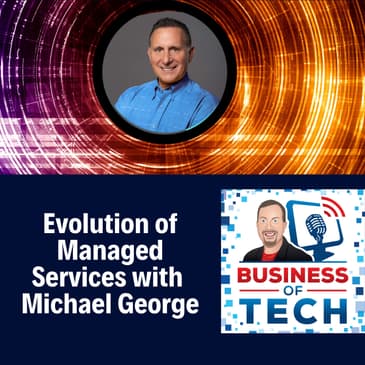 The Evolution of Managed Services with Michael George, CEO of Syncro