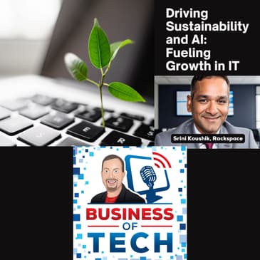 Sustainability, AI, and Growth in IT Services: Insights from Rackspace President Srini Koushik