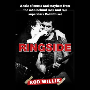 From Sydney to London to Australia: The Journey of Rod Willis — Hosted by Michael Lester