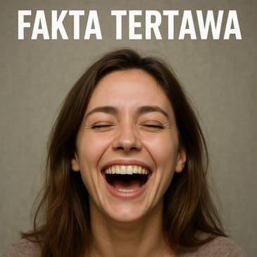Fakta Tertawa (PART 2)
