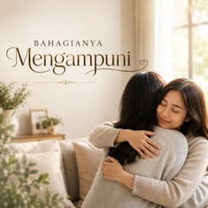 Bahagianya Mengampuni (PART 1)