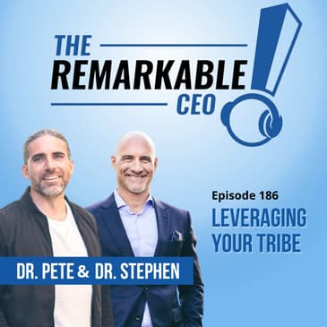 186 - Leveraging Your Tribe