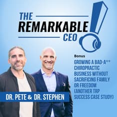 Growing A Bad-A** Chiropractic Business Without Sacrificing Family or Freedom (Another TRP Success Case Study)