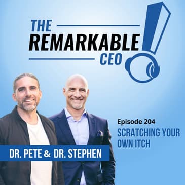 204 - Scratching Your Own Itch