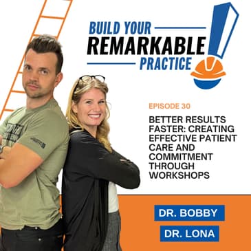 030 - Better Results Faster: Creating Effective Patient Care and Commitment through Workshops
