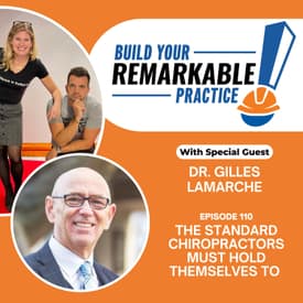 111 - The Standard Chiropractors Must Hold Themselves To with Dr. Gilles Lamarche