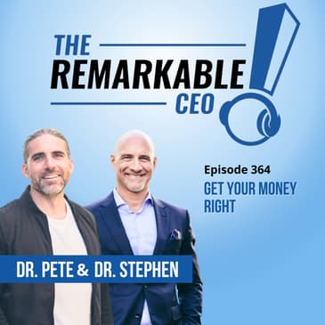364 - Get Your Money Right