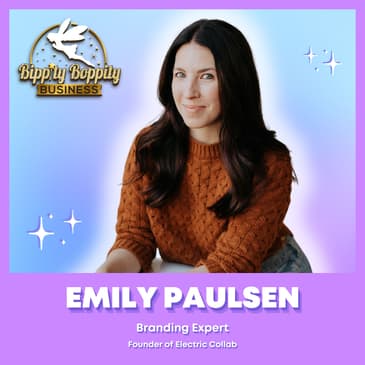 Attract Dream Clients with Your Branding ft. Emily Paulsen Founder of Electric Collab