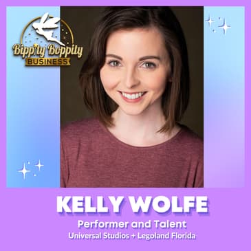 How to Become a Professional Performer w/ Kelly Wolfe, Performer @ Legoland & Universal Studios
