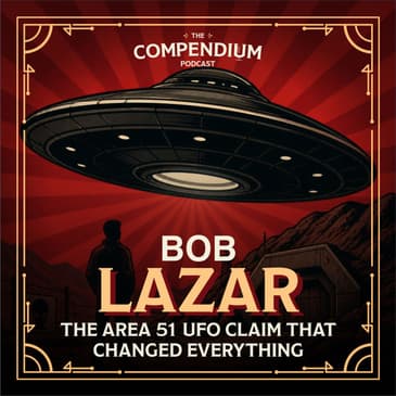 Bob Lazar: The Area 51 UFO Claim That Changed Everything
