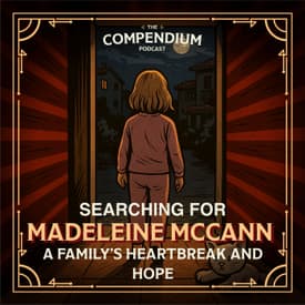 Searching for Madeleine McCann: A Family's Heartbreak and Hope