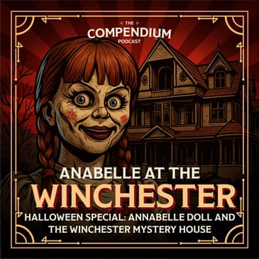 Annabelle Doll and the Winchester Mystery House