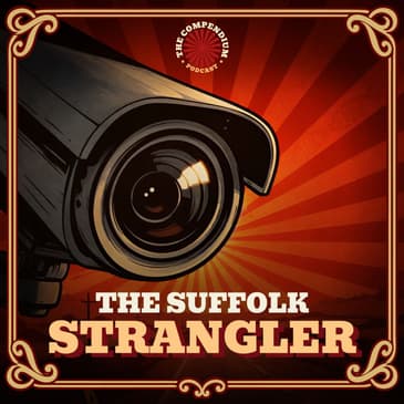 Suffolk Strangler: Steve Wright, British True Crime and the Ipswich Murders