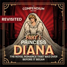 Princess Diana Part 1: The Royal Romance That Was Over Before It Began