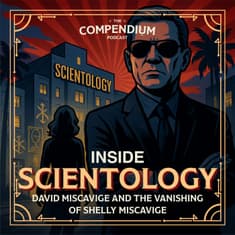 Inside Scientology: Cult Stories Behind David Miscavige and Shelly Miscavige’s Vanishing