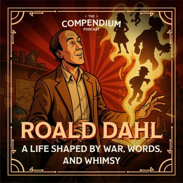 Roald Dahl: A Life Shaped by War, Words, and Whimsy