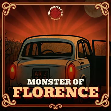 Monster of Florence: Unsolved Mysteries and Italy’s Lover’s Lane Murders