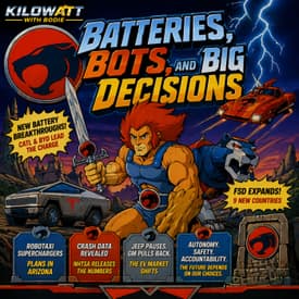 Batteries, Bots, and Big Decisions