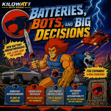 Batteries, Bots, and Big Decisions