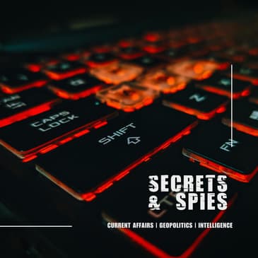 Full Stack Spies: Cyber Espionage in the age of US China Competition with Ahana Datta Fasel
