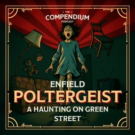 The Enfield Poltergeist: Haunting on Green Street