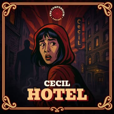 The Curse of the Cecil: America's Most Dangerous Hotel